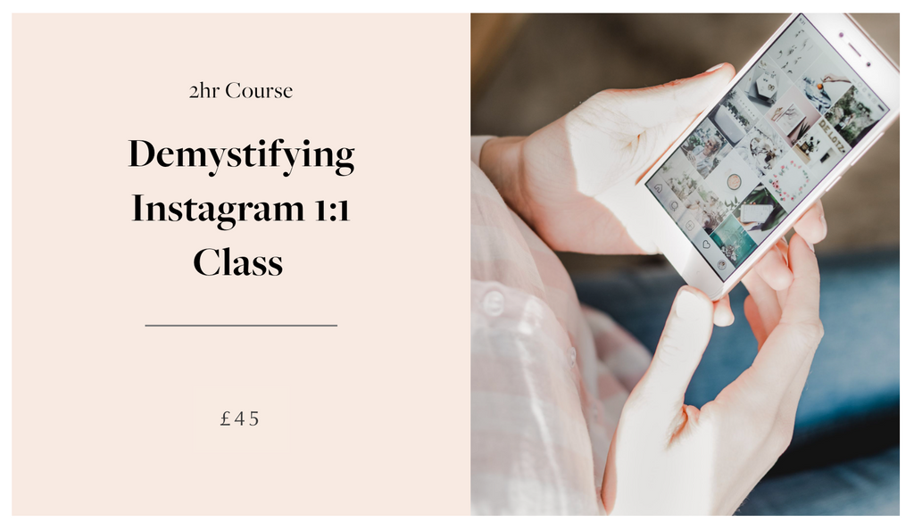 <div style="text-align: center;"><strong>Demystifying Instagram 1:1 Tailored Class </strong></div> <div style="text-align: center;">2hrs, £45 p.p  Run on demand T/W/TH/Sat<br /> Lydney Studio</div> <div style="text-align: center;">1:1 Tailored Class although you can book with friends if you wish to take the course as a group and receive 10% off<br /> <br /> Personalised class teaching you the skills to post with ease and confidence, enabling you to consistently share and market your small business with effective, beautifully presented posts which reflect your values. <br /><br /> <p>We’ll cover tailored ‘branding’, caption creation, curated content, hashtags, prompts, info graphic creation and non-salesy marketing tips which reflect your values. </p> </div>