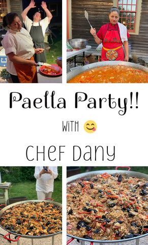 8/27 Paella Party with Chef Dany Roche