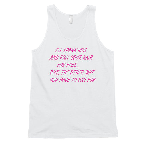 Tank Top for Ladies, "I'll Spank You..."