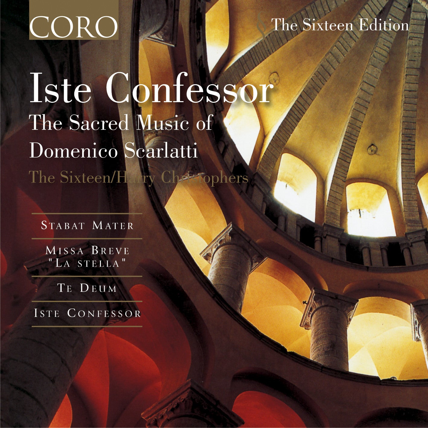 ISTE CONFESSOR The Sixteen/Harry Christophers