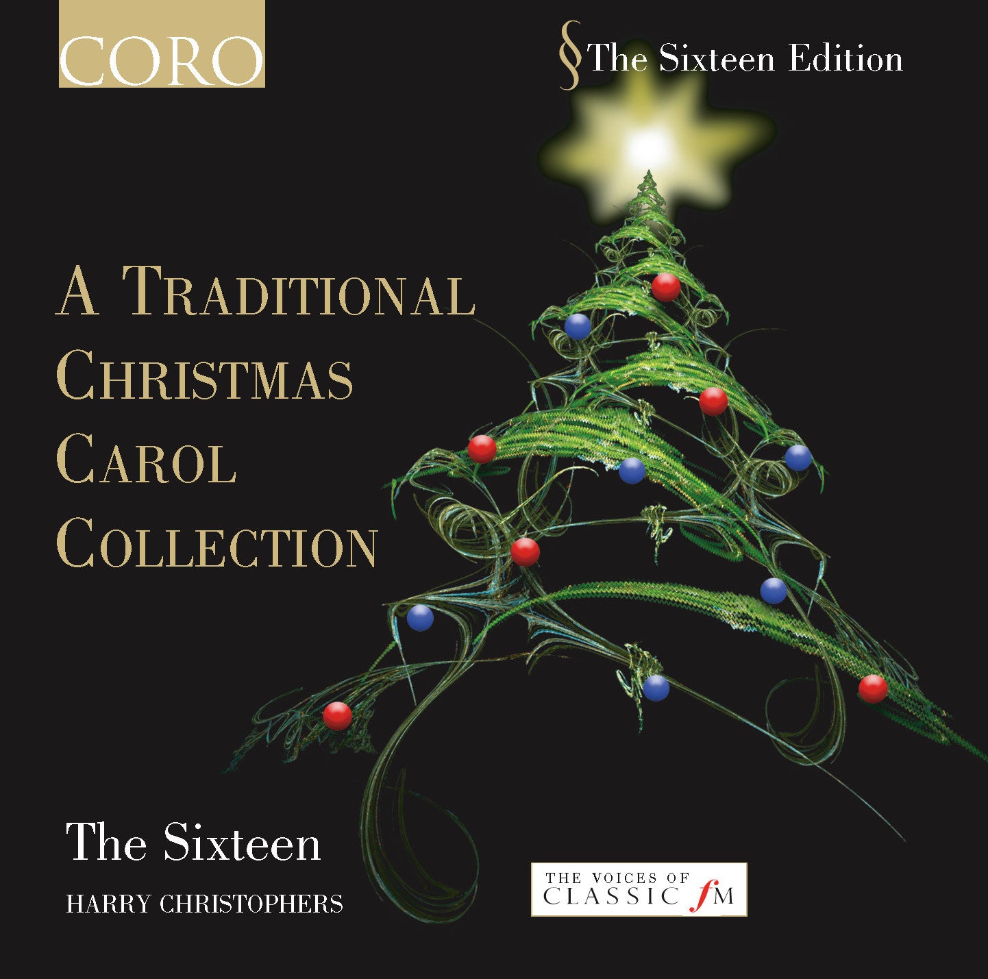 A TRADITIONAL CHRISTMAS CAROL The Sixteen/Harry Christophers