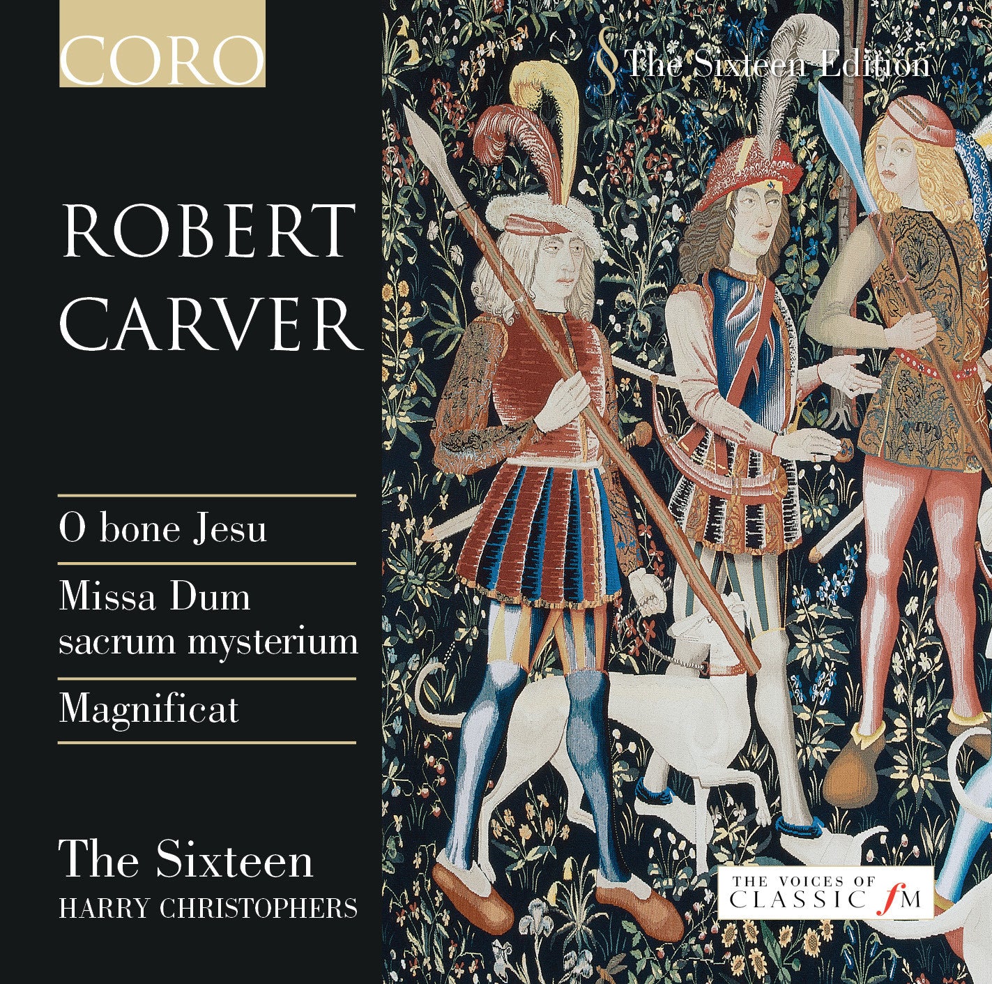 ROBERT CARVER The Sixteen/Harry Christophers