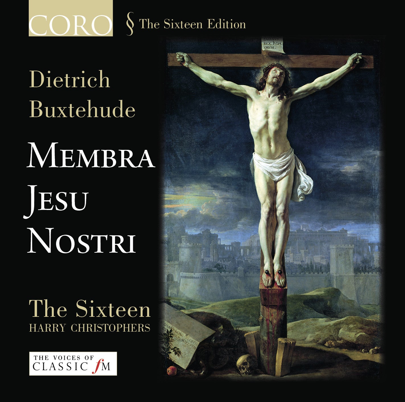 MEMBRA JESU NOSTRI The Sixteen/Harry Christophers