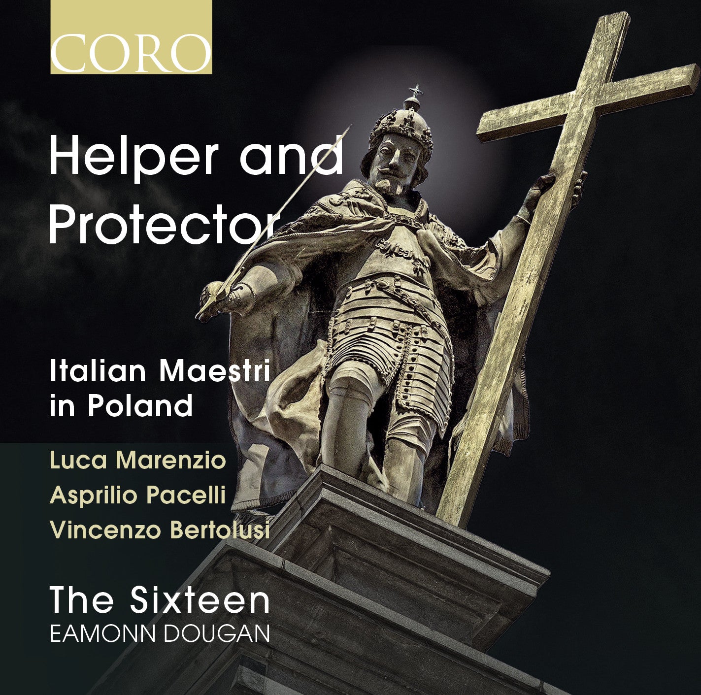 HELPER AND PROTECTOR The Sixteen/Dougan