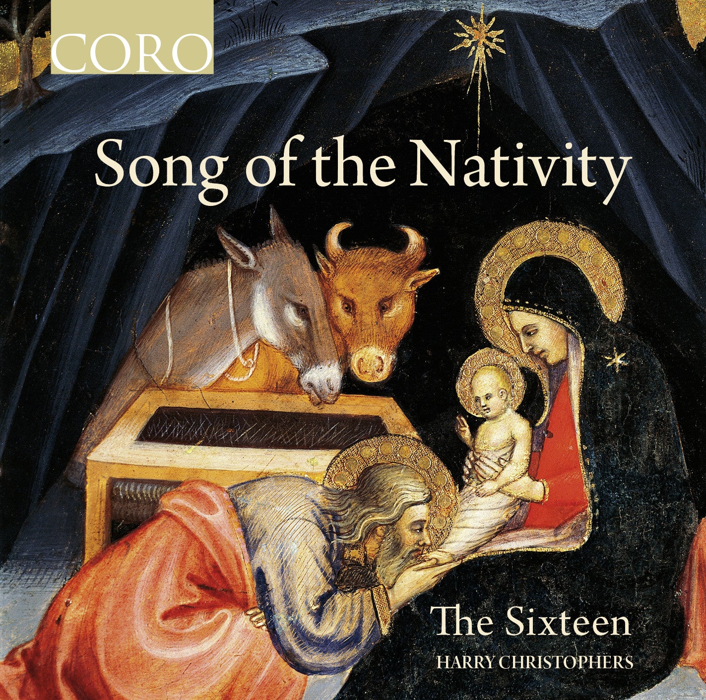 SONG OF THE NATIVITY Christophers/The Sixteen