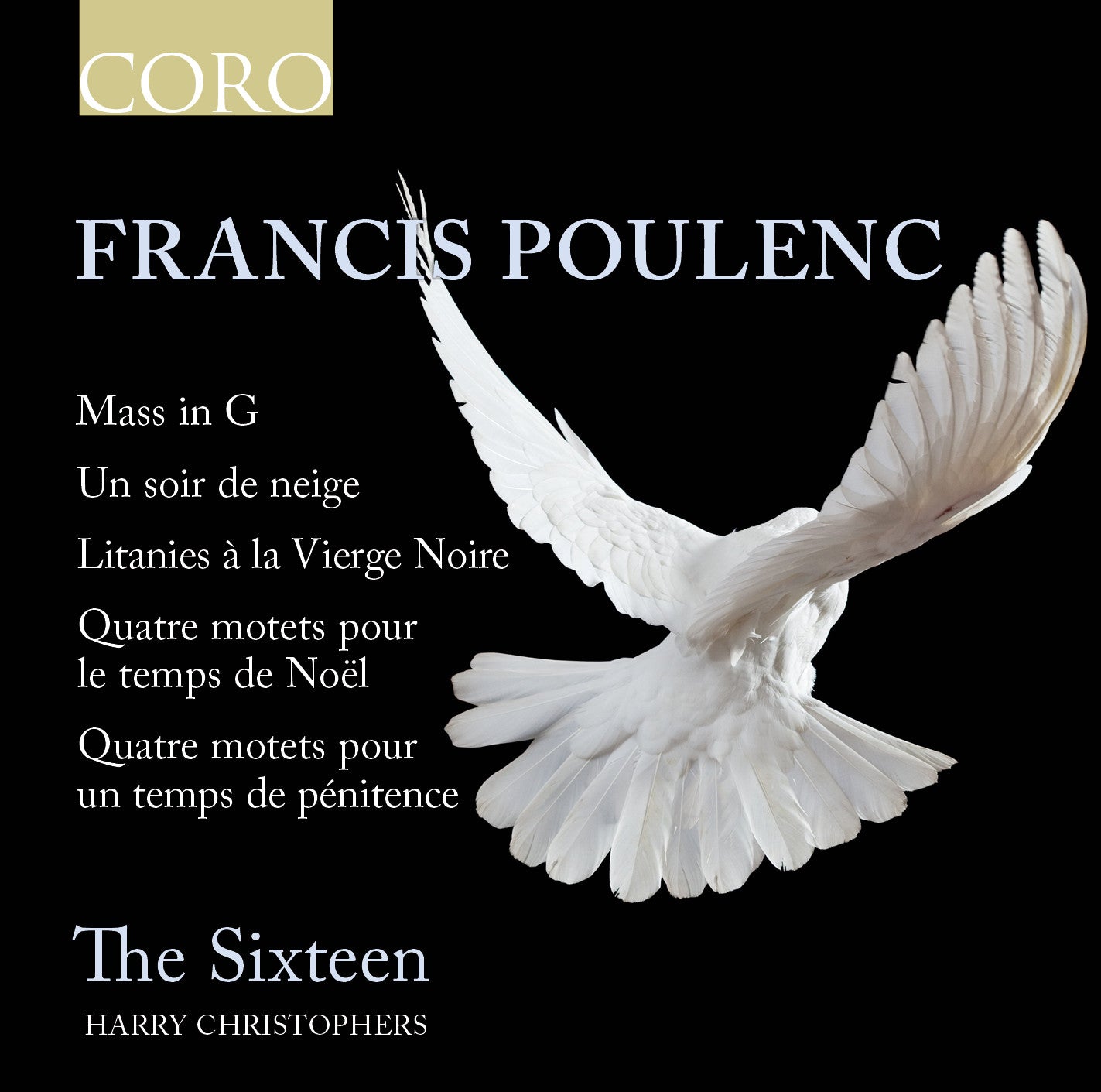 POULENC: Choral Works Christophers/The Sixteen