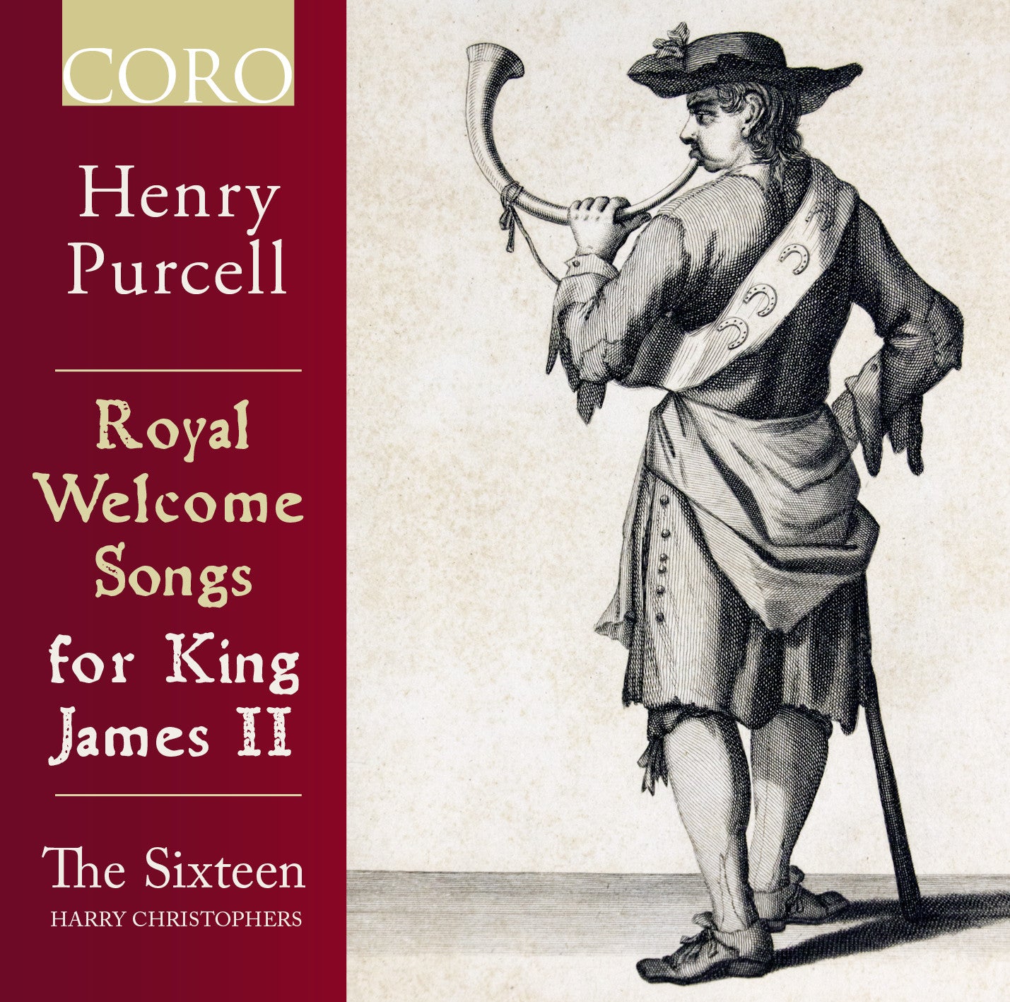 PURCELL: Royal Welcome Songs The Sixteen/Harry Christophers