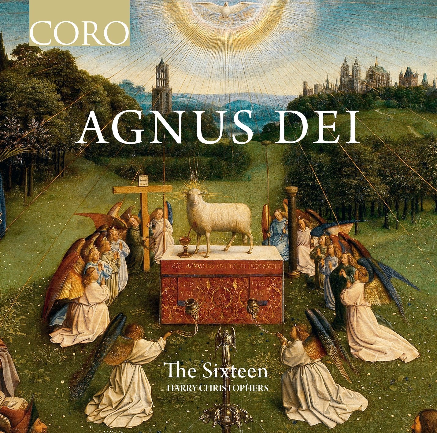 AGNUS DEI The Sixteen/Christophers