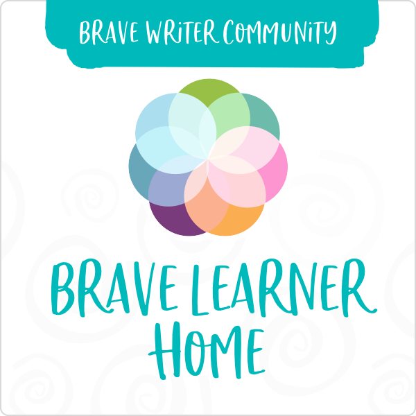 Brave Learner Home Membership Brave Writer