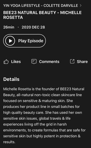 Michelle Rosetta with Yoga Yin podcast talking about importance of natural products for skin care.