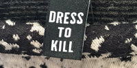 Dress to Kill