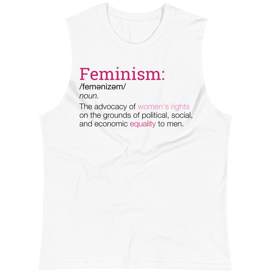 Definition of Feminism -- Unisex Tanktop — Feminist Apparel