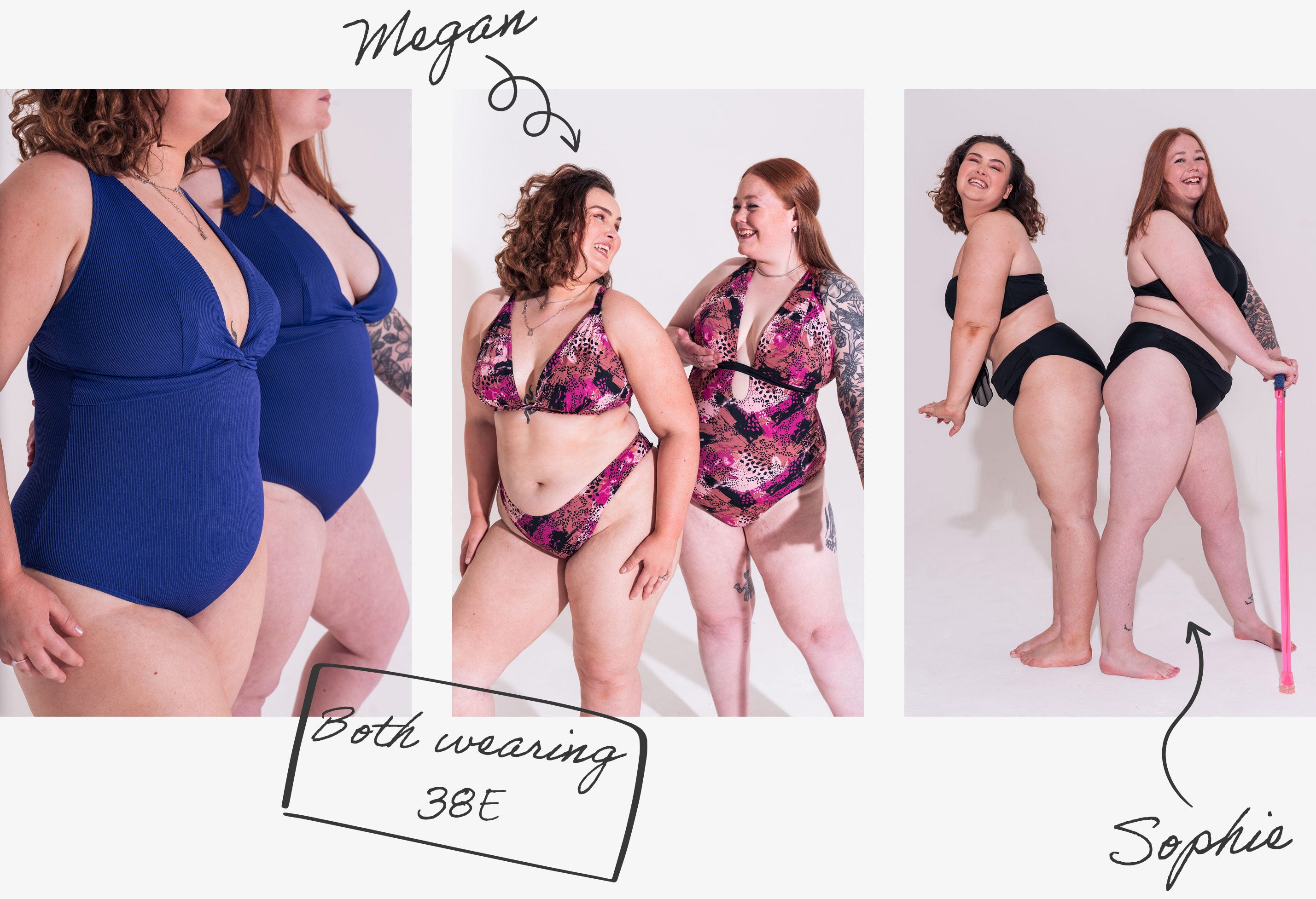 Megan and Sophie both wear a 38E!