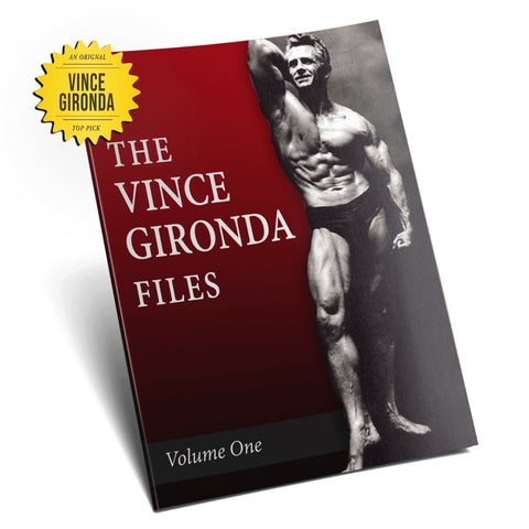 Vince Gironda Files Part 1