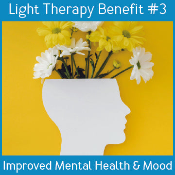 A paper cutout of a head with flowers coming out of it. Text, Light Therapy Benefit #3: Improved Mental Health & Mood