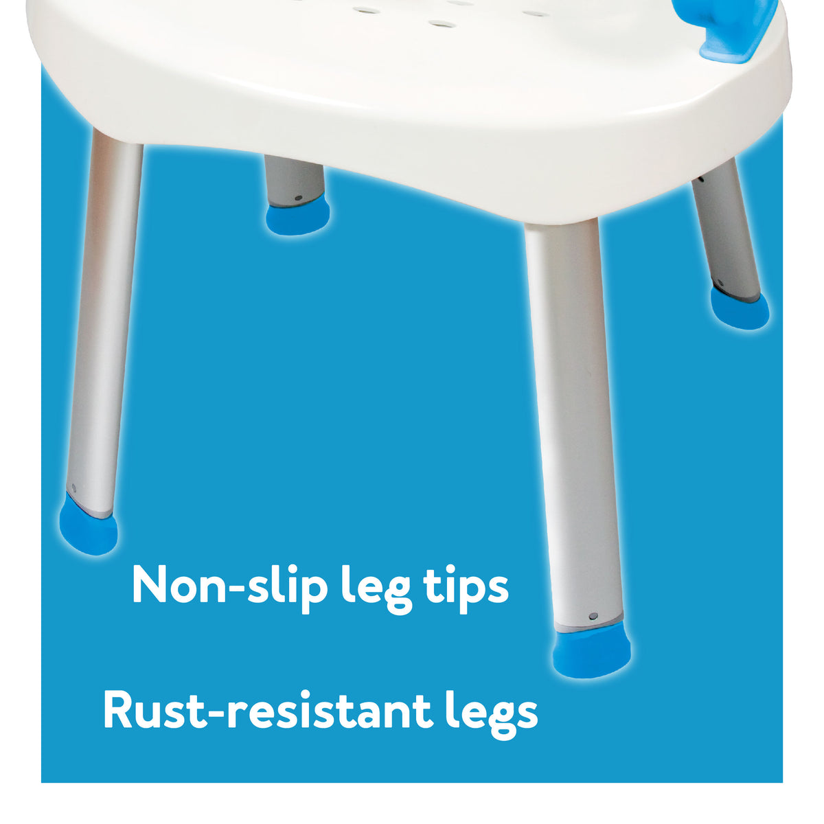 A close-up of the Carex E-Z Bath & Shower Seat’s feet on a blue background. Text Non-slip leg tips.Rust-resistant legs.