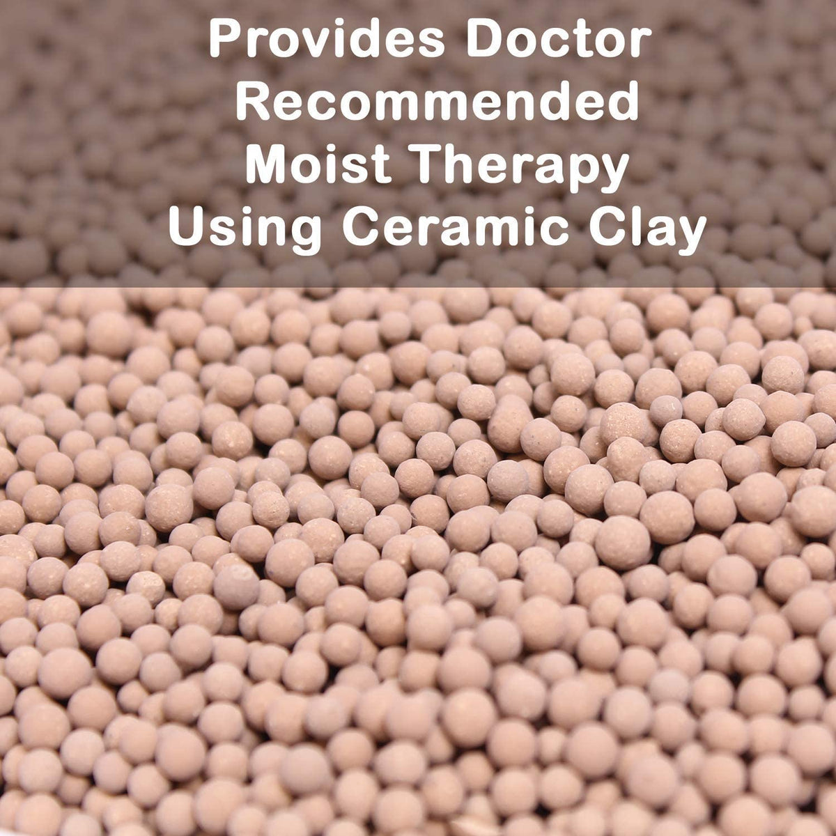 A close up of ceramic clay beads. Text, Provides doctor recommended moist therapy using ceramic clay