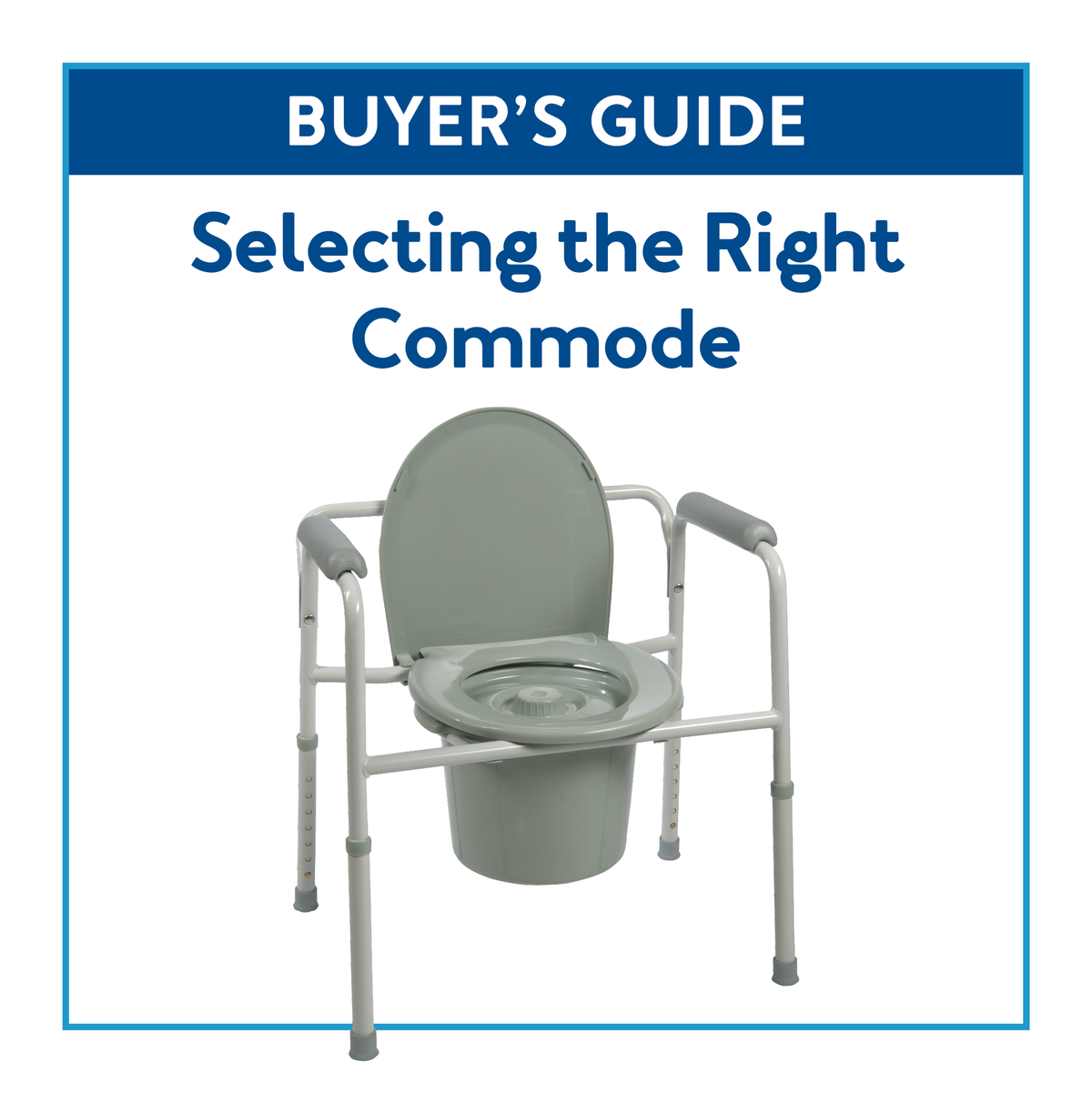 A buyer’s guide cover image with a commode. Text, “Buyer’s Guide: Selecting the Right Commode”