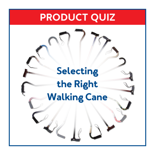  Walking canes in a circle with a blue border with text Product Quiz: Selecting the Right Walking Cane