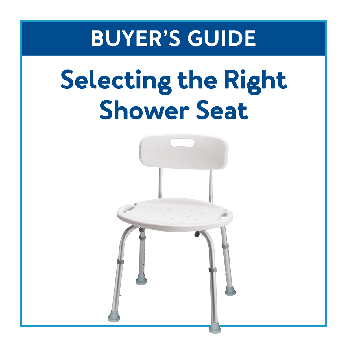 A buyer’s guide cover image with a shower seat. Text, Buyer’s Guide: Selecting the Best Shower Seat.