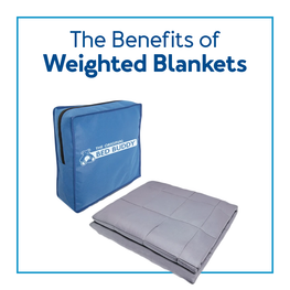 The Benefits of Weighted Blankets