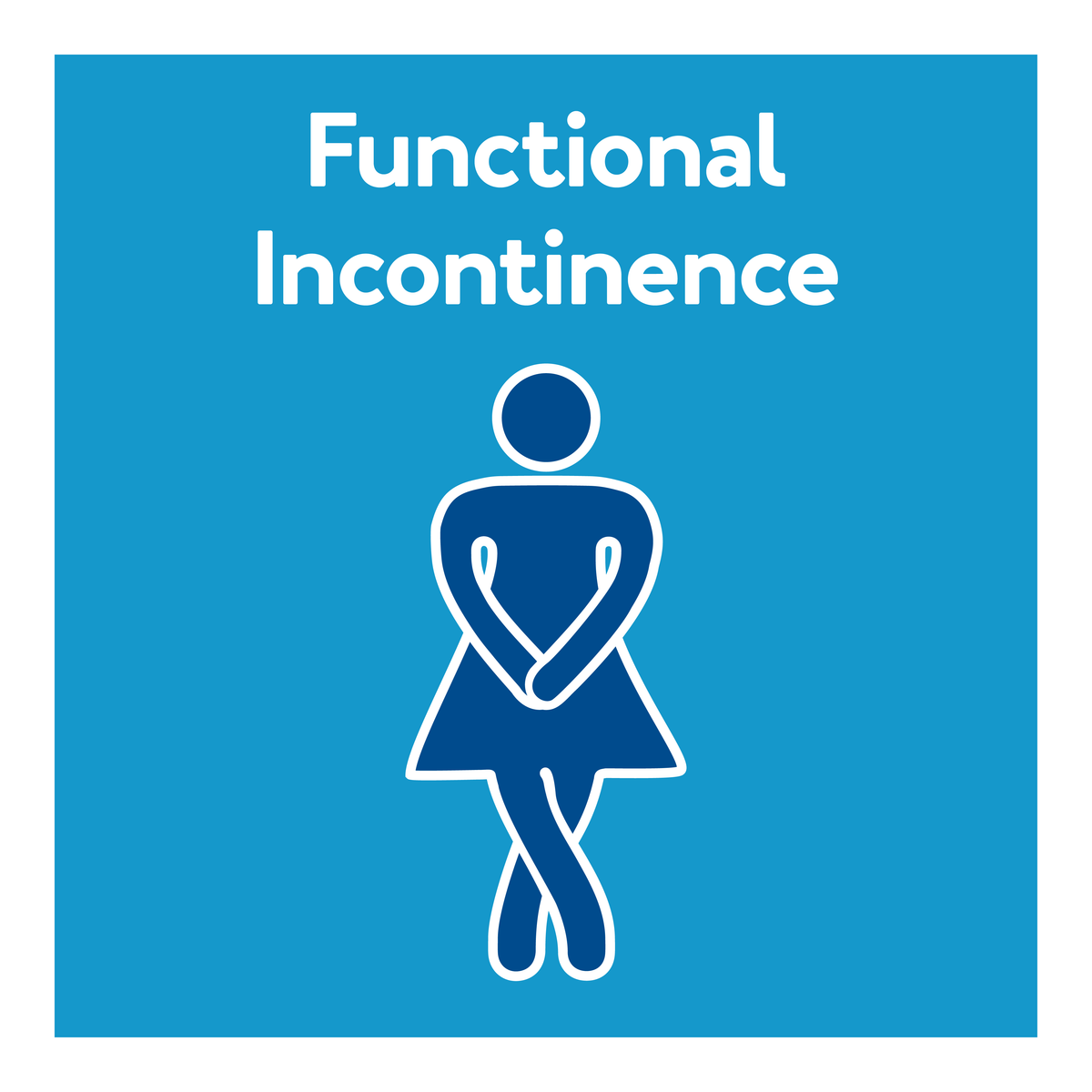 A woman holding her bladder Text, functional incontinence