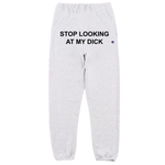 champion sweatpants stop looking at my