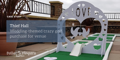 Thief Hall Case Study wedding themed mini golf course 