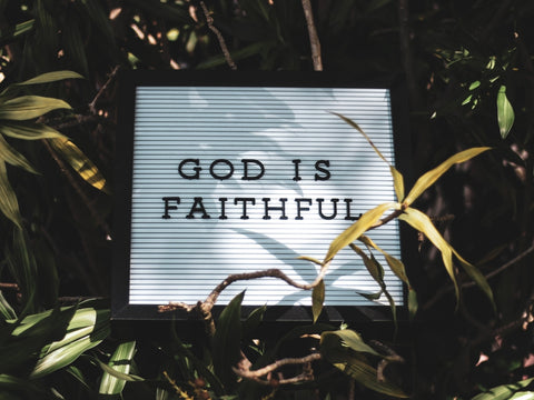 God is faithful