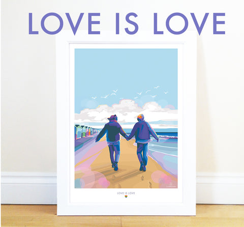 Love is Love LGBT Gay Pride Print & Poster