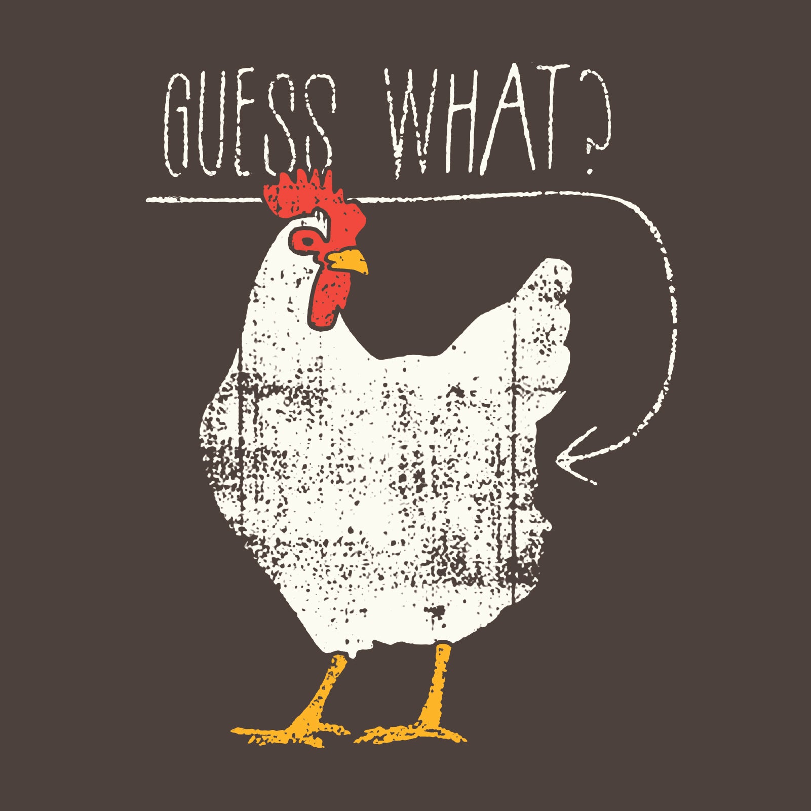 Guess What Chicken Butt T Shirt Youth Dark Chocolate Ugp