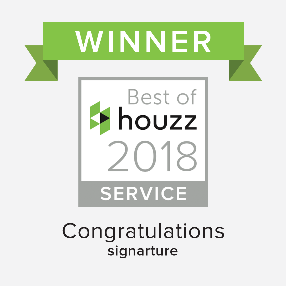 Congratulations Signarture - Best of Houzz 201 Award Winner