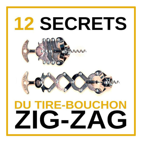 PDF "Les 12 Secrets du Tire-Bouchon Zig-Zag"