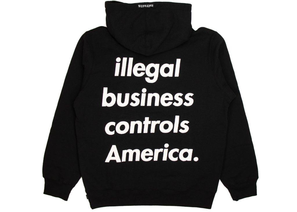 Supreme Illegal Business Hoodie 