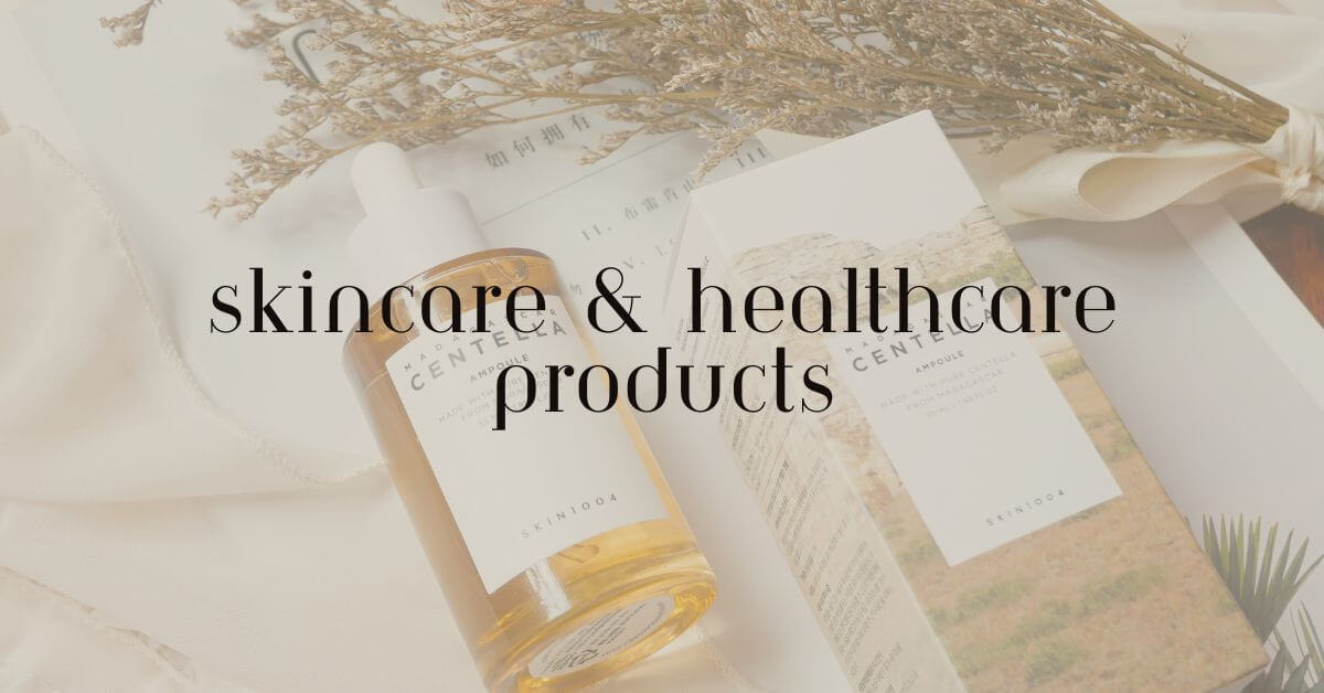 Skincare & Healthcare Products