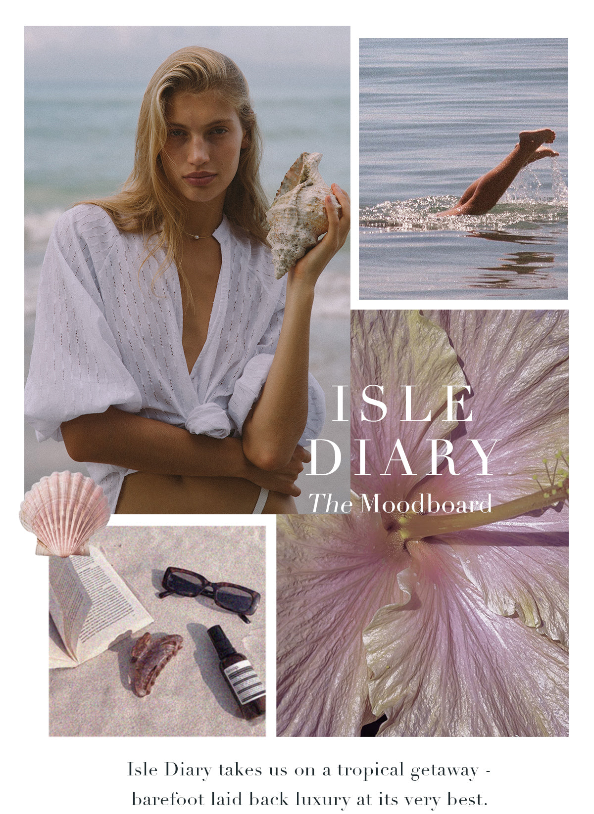 Botanica SS22 Isle Diary Inspiration