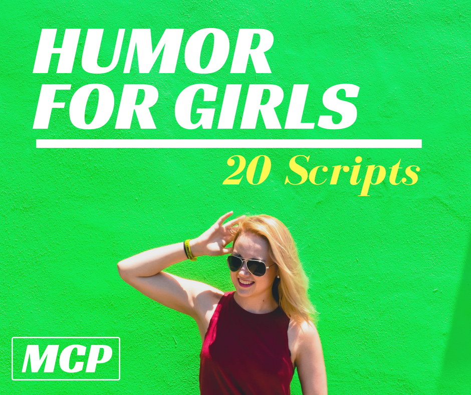 Humor for Girls — 20 Scripts 