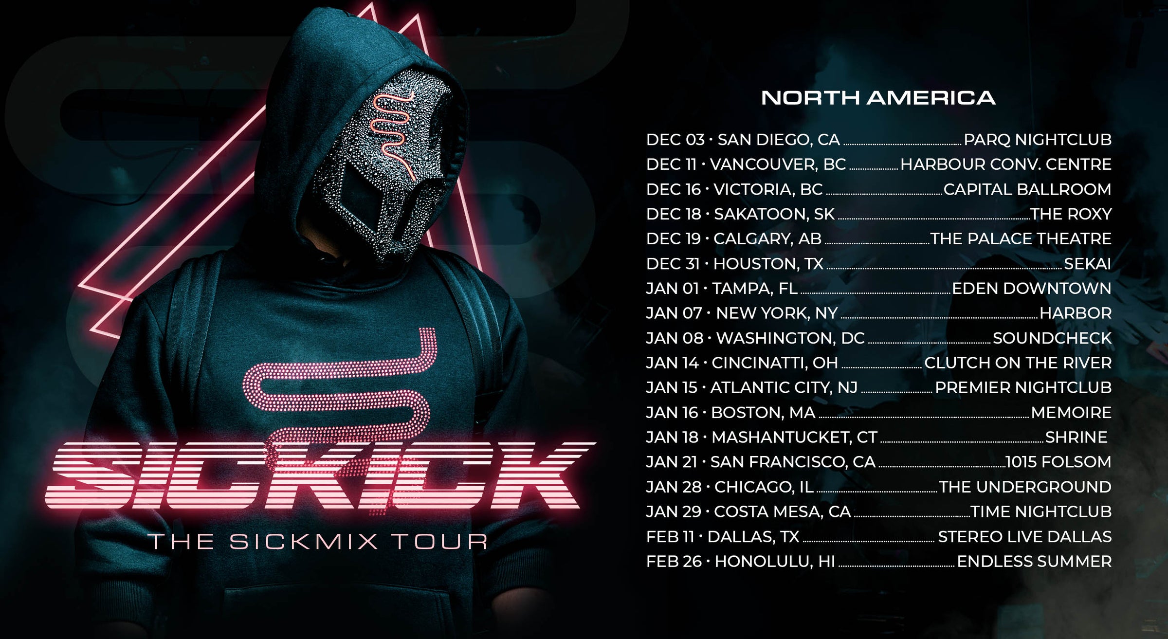 Sickick Tour Dates! r/Sickick