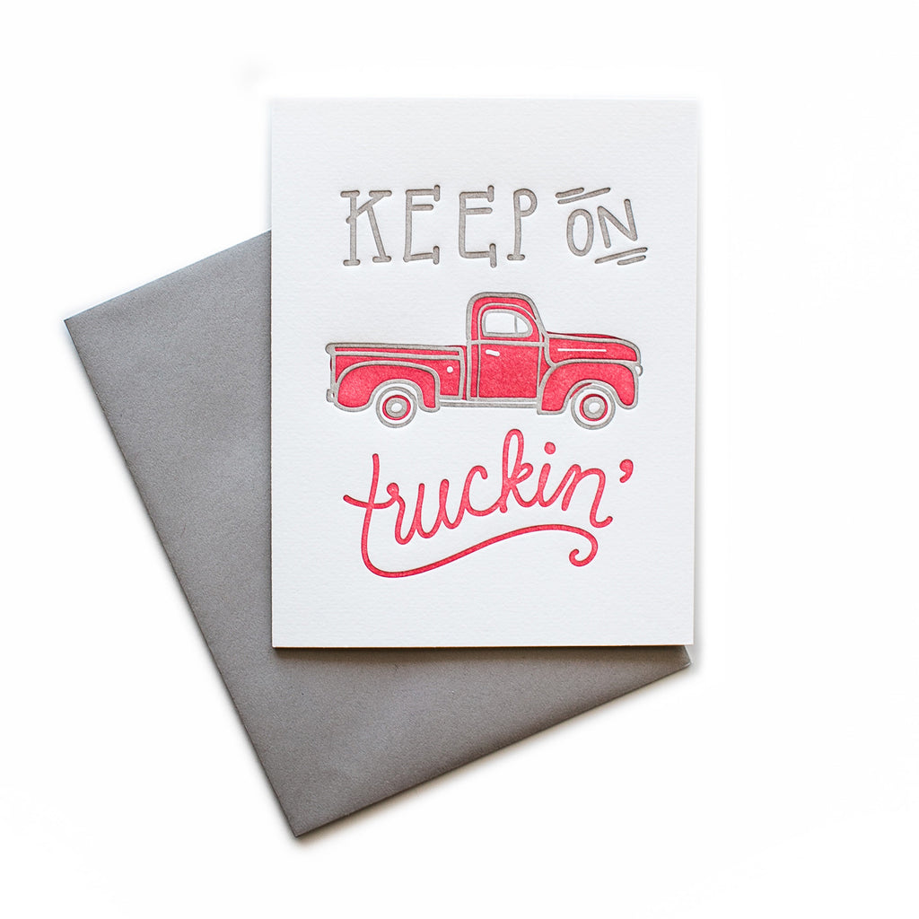 Keep on Truckin' greeting card – Belle & Union Co.