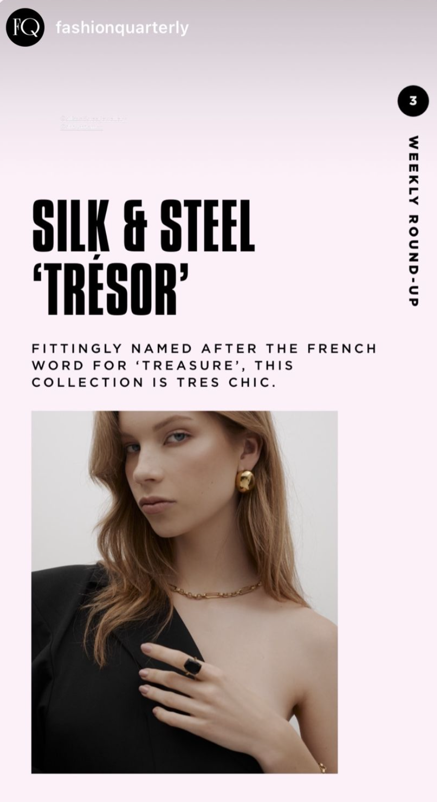 Silk & Steel Trésor collection Fashion Quarterly 5 Things We Love This Week