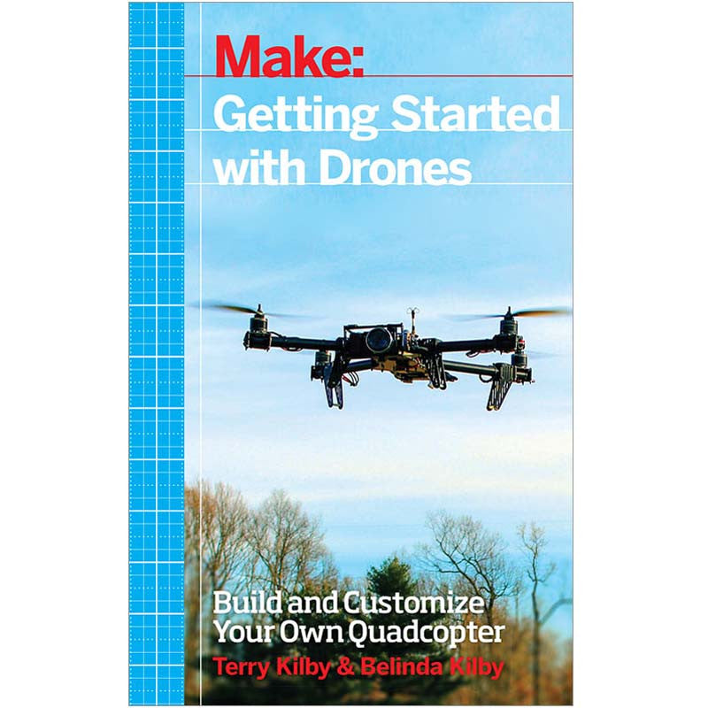 Make: Getting Started with Drones - Print