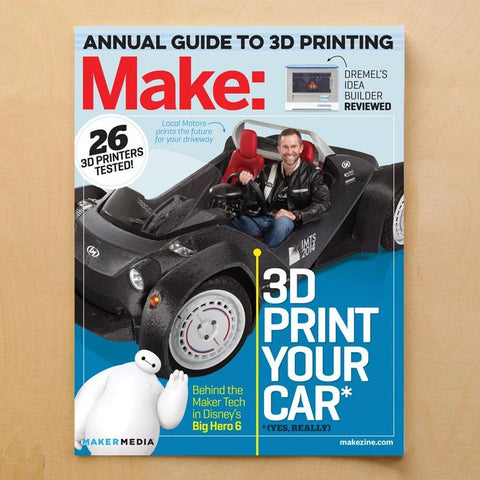 Make: magazine, Volume 42 - the Ultimate Guide to 3D Printing 2015