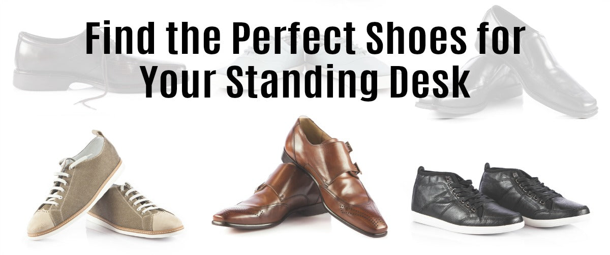 Perfect Shoes for Standing Desk Users 