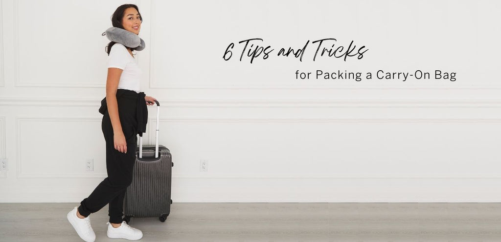 6 Tips and Tricks for Packing a Carry On Bag
