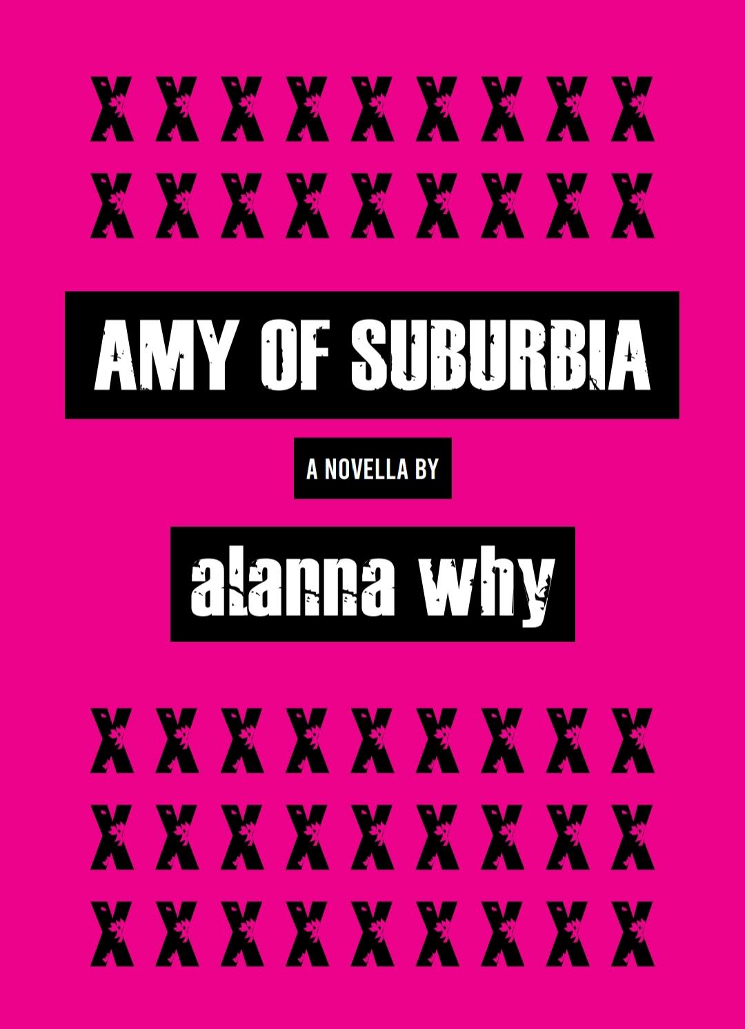 Alanna Why - Amy Of Suburbia