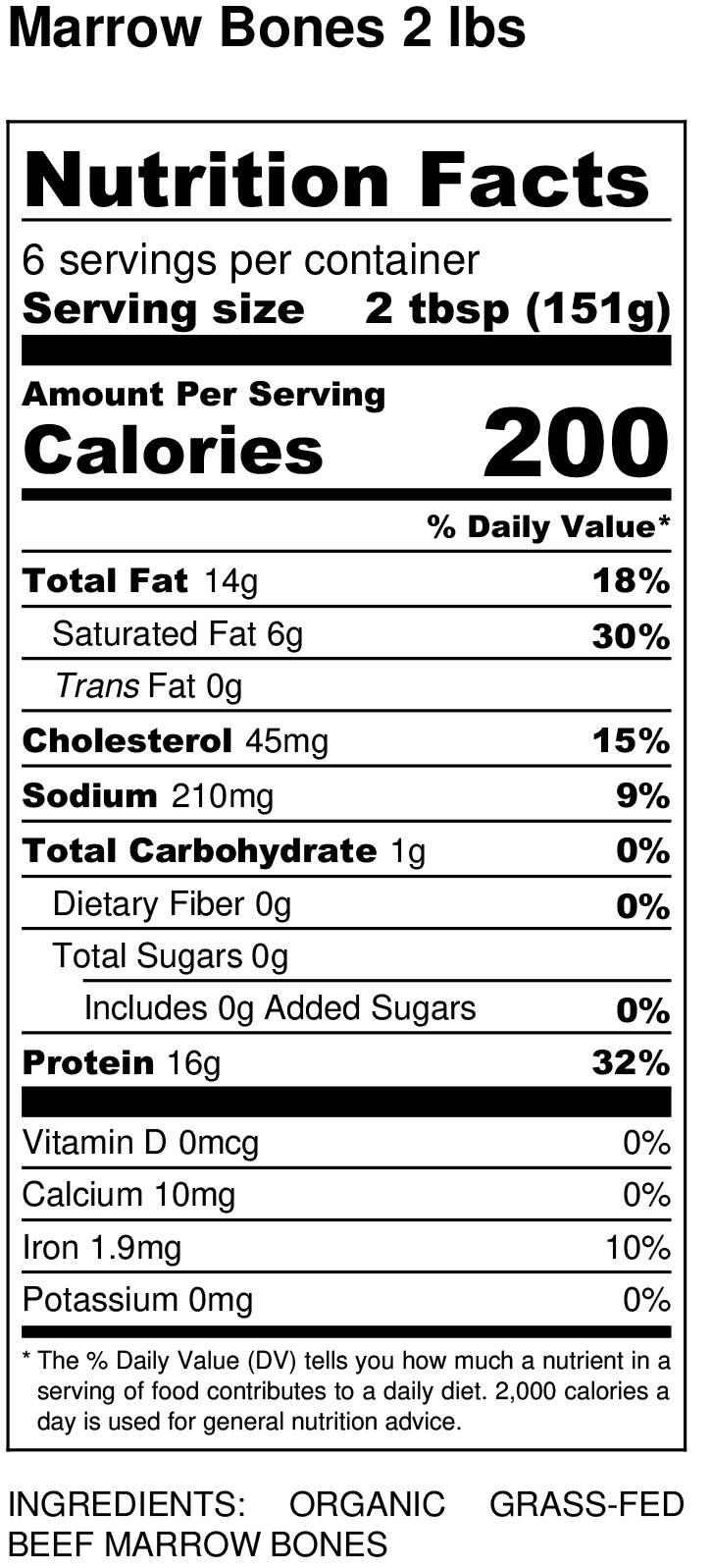 Organic Grass-fed Marrow Bones nutritional facts label