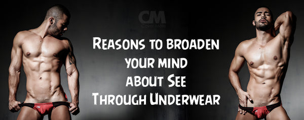 Reasons to broaden your mind about See Through Underwear