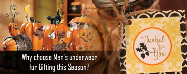 Why choose Men’s underwear for Gifting this Season?