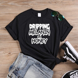 Dripping Melanin & Honey Tshirt
