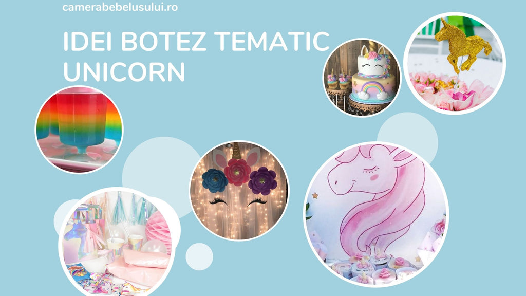 idei botez tematic unicorni